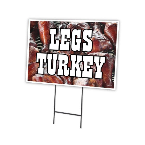 Turkey Legs Yard Sign & Stake outdoor plastic coroplast window, C-1824-DS-Turkey Legs